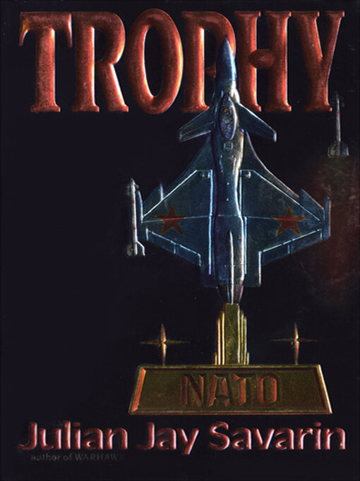 Title details for Trophy by Julian Jay Savarin - Available